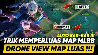 DRONE VIEW MLBB‼️TRIK MEMPERLUAS MAP MOBILE LEGENDS AGAR TINGGI WORK RANKED ANTI BANNED NEW PATCH