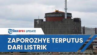 Pembangkit Listrik Tenaga Nuklir Zaporozhye Terputus dari Pasokan Energi Eksternal