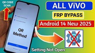 All Vivo Android 14 : Google/ FRP Bypass - Settings Not Open/ New Method (Without PC) - 2025