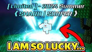 I GOT SHARD SURFER WITH 1 HP2 IN SOL’S RNG…