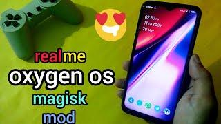Realme Oxygen Os Magisk mod | get Oxygen os recent , launcher and many more goodies |