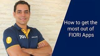 How to get the most out of FIORI Apps