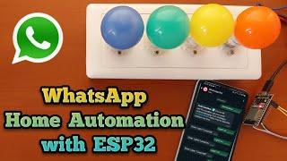 Home Automation with WhatsApp and ESP32: Step-by-Step Guide