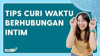 Tips Curi Waktu buat Berhubungan Seks  | Puty Nurul