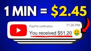 Get Paid $2.45  Every Min Watching YouTube Videos