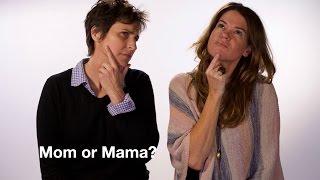 Lesbian Moms: What Do Your Kids Call You?