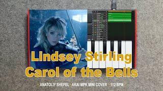 Lindsey Stirling - Carol of the Bells (Akai MPK mini cover) Anatoliy Shepel