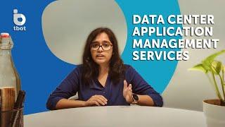 Data Center Application Management Services