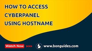 How to Access CyberPanel over HTTPS using Hostname and SSL