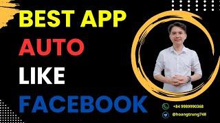 Best App Auto Like Facebook 2024 | Fb Apk Liker Page, Group Post