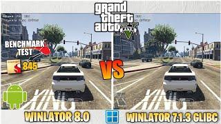 GTA V Benchmark Test on Android | Winlator 8.0 vs Winlator 7.1.3 | Which Has Better Performance?