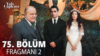 Kingfisher Episode 75 Trailer 2 | I Can't Let You Forget Me and Get Married, Ferit!