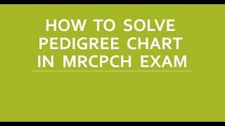 #MRCPCH | GENETIC PEDIGREE#FOP #TAS