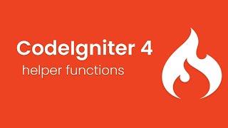 How to use helper functions in Codeigniter 4 | codeigniter 4 helper