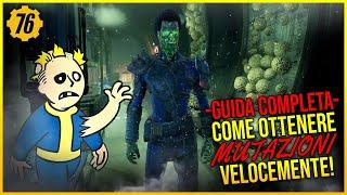 Fallout 76 - Come ottenere MUTAZIONI velocemente! - GUIDA COMPLETA ALLE MUTAZIONI