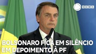 Bolsonaro fica em silêncio em depoimento à Polícia Federal