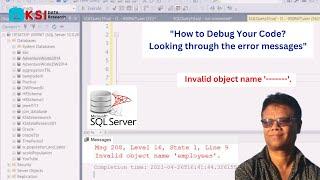 Invalid object name......II How to debug your error message II For Beginner II SQL Server II