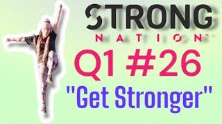 Strong Nation Q1 clase 26 "Get Stronger" - Nivel 2