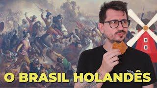 O BRASIL HOLANDÊS || VOGALIZANDO A HISTÓRIA