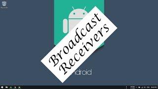Android Tutorial (Kotlin) - 35 - Broadcast Receiver