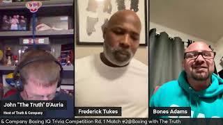 Bones Adams vs Fred Tukes Rd 1, Truth & Company Boxing IQ Trivia Tournament