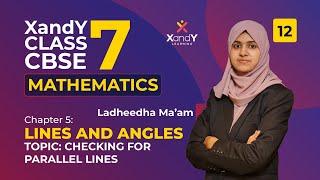 Lines and Angles   | Checking for parallel lines | Chapter 5   |Class 7 CBSE Maths |  Part 12