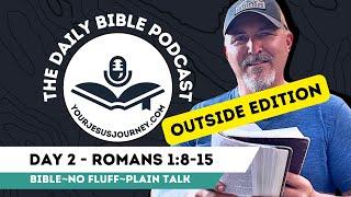 DAY 2 - Romans 1:8-15 The Daily Bible Podcast from YourJesusJourney.com