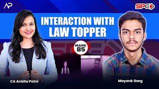 Interaction with Law Topper Mayank Garg with CA Ankita Patni | Swapnil Patni Classes