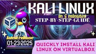 "How to Quickly Install Kali Linux on VirtualBox | Step-by-Step Guide (2025)"