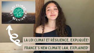 Le Projet de loi Climat et Résilience, expliqué!