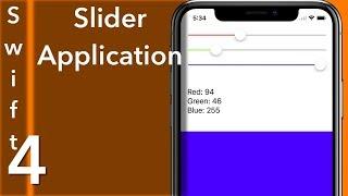UISlider Application using OOP (Swift 4 + Xcode 9.0)