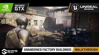 [UNITY][SCANS] Abandoned Factory Buildings - Walk-through