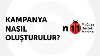 Kampanya Nasıl Oluşturulur?