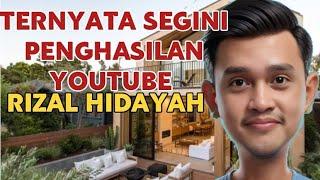 Makin Kaya, Segini Gaji Rizal Hidayah dari YouTube