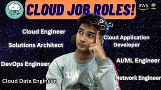 Jobs in Cloud Computing | Roles and Responsibilities