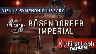 Synchron Pianos Bosendorfer Imperial | Experiencing The Best Piano Libraries | First Look