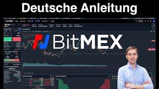 BitMEX Deutsche Anleitung für Anfänger 