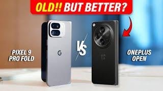 Google Pixel 9 Pro Fold vs OnePlus Open: DON'T MAKE A MISTAKE!!