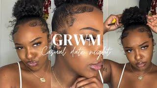 GRWM :Casual Date Night