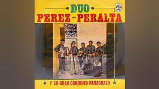 Dúo Pérez Peralta y Su Gran Conjunto Paraguayo