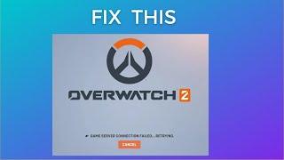 How to Fix “Game Server Connection Failed” in Overwatch 2