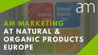 AM Marketing at Natural & Organic Products Europe 2017