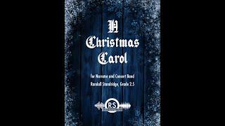 A Christmas Carol (Randall Standridge, Grade 2.5, Concert Band)