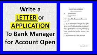 How to write a letter or application to Bank Manager for open a new bank account