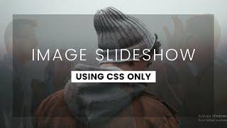 Simple Image Fade In Slideshow Using Only CSS | Pure CSS Tutorial