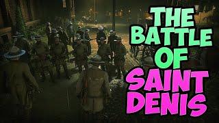 Battle Of Saint Denis! | Red Dead Roleplay