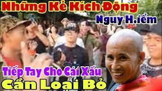 Âm Mưu Biểu Tình Những Kẻ "KÍCH ĐỘNG" Đang Bám Theo Đoàn Bộ Hành Minh Tuệ