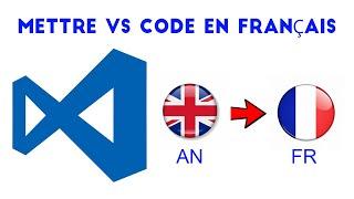 Mettre Visual Studio Code en français