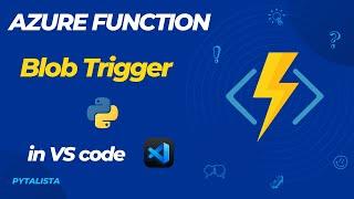 Azure Function Blob Trigger [Python] V2