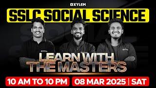 SSLC Public Exam 2025 : Social Science | Learn With Masters | Xylem SSLC